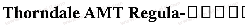 Thorndale AMT Regula字体转换